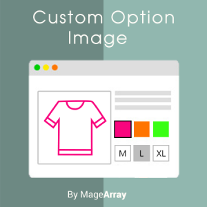 Magento 2 Custom Option Image Extension by MageArray