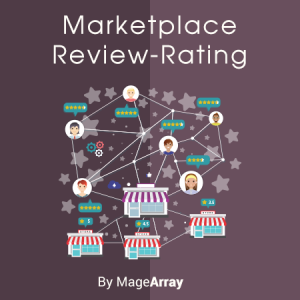 Magento 2 Marketplace Review & Rating Extension by MageArray