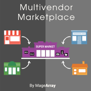 Multi Vendor-Seller Marketplace Extension for Magento 2 by MageArray
