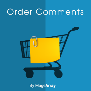 Magento 2 Order Comments Extension by MageArray