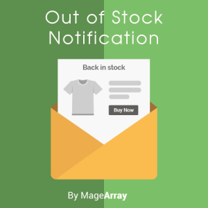 Magento 2 Out of Stock Notification Extension by MageArray